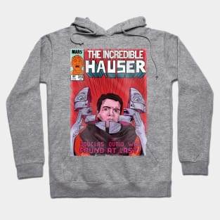 The Incredible Hauser Hoodie